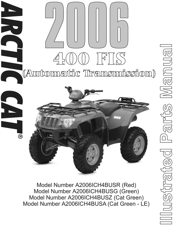 Product picture 2006 Arctic Cat AC 400 FIS Auto Service Repair Manual